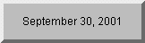 Click to see days remaining until 9/30/01
