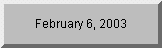 Click to see days remaining until 2/6/03